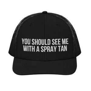 You Should See Me With a Spray Tan SnapBack Trucker Hat | Richardson 1…
